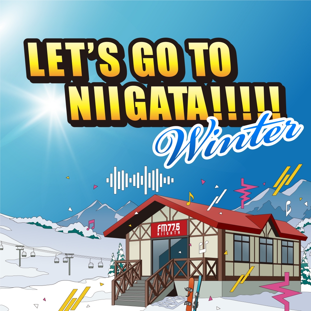 Let's GO TO NIIGATA!!!!! Winter サタナビ