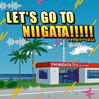 マイクロツーロズム！ Let's GO TO NIIGATA!!!!!