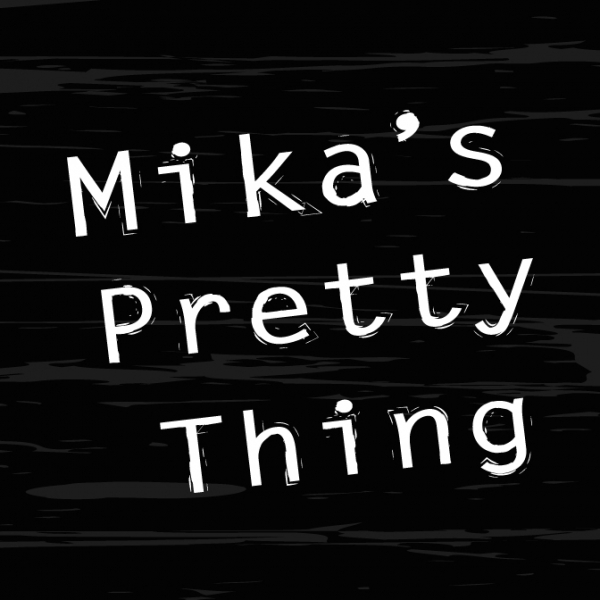VIP Group Presents Mika’s Pretty Thing